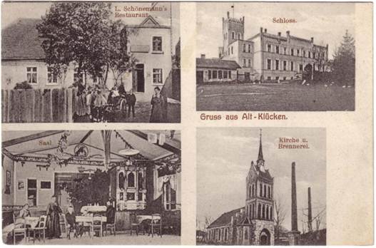 Beschreibung: Alt Klücken Schloß, Kirche, Brennerei, Schönemanns Restaurant und Saal 19190802 o